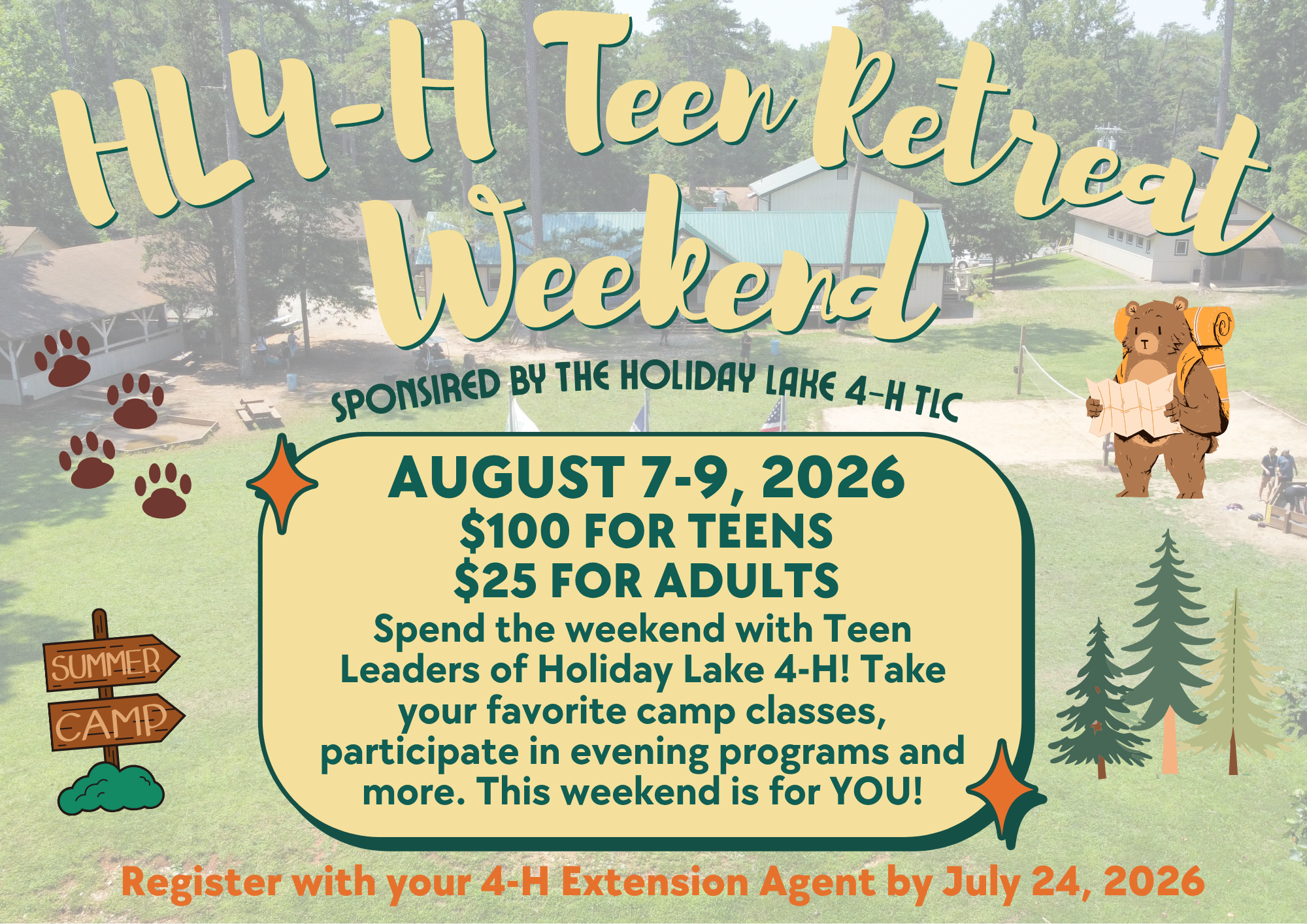Picture of the parade field, with dining hall and flags shown as the background. Title HL4H Teen Retreat Weekend, held August 7-9, 2026. $100 for teens, $25 for adults